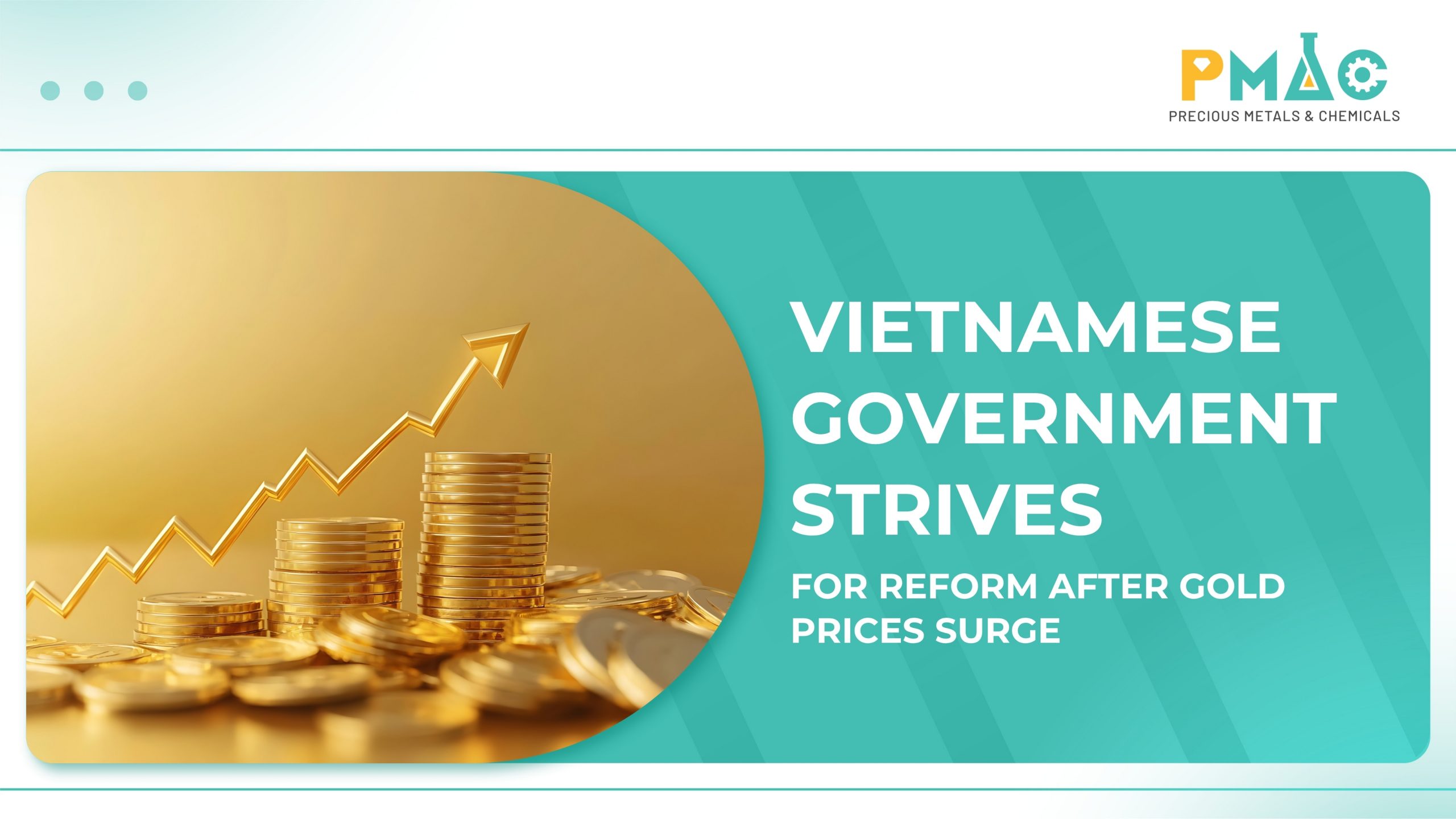 Vietnamese government strives for gold market scaled