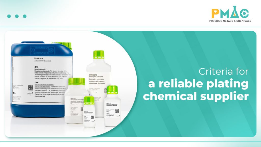 Criteria for a reliable plating chemical supplier