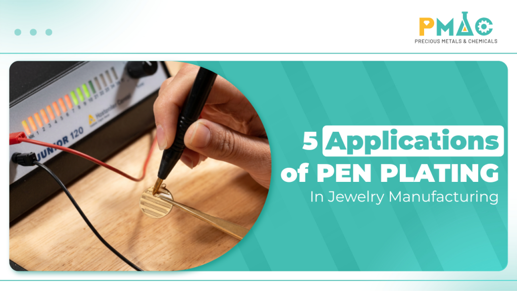 applications of pen plating