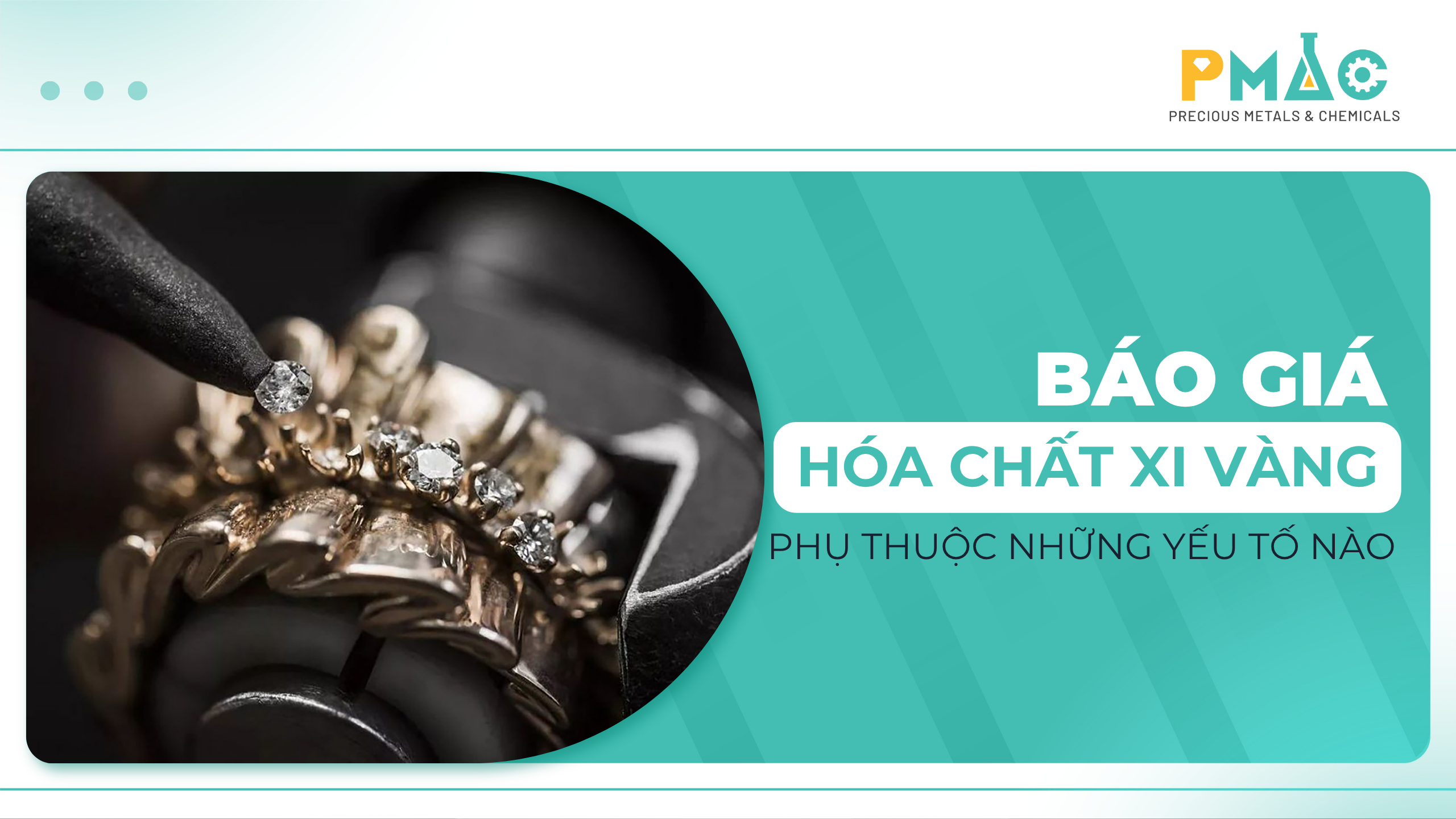 Báo giá hóa chất xi vàng
