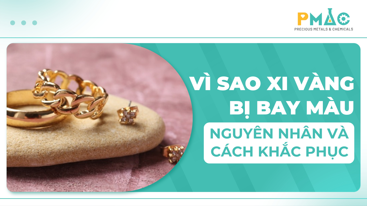 xi vàng bị bay màu