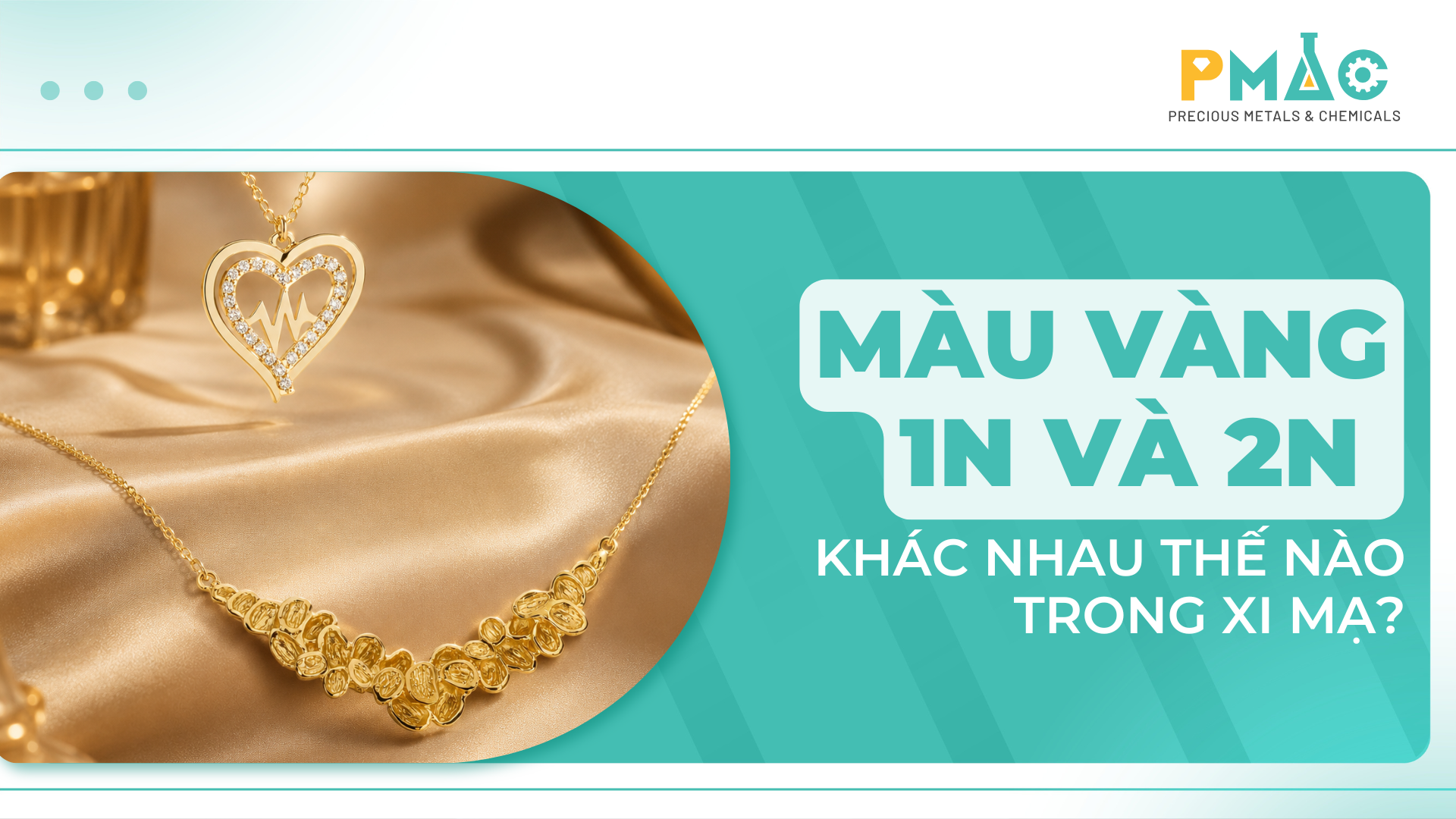 Màu vàng 1N và 2N trong xi mạ