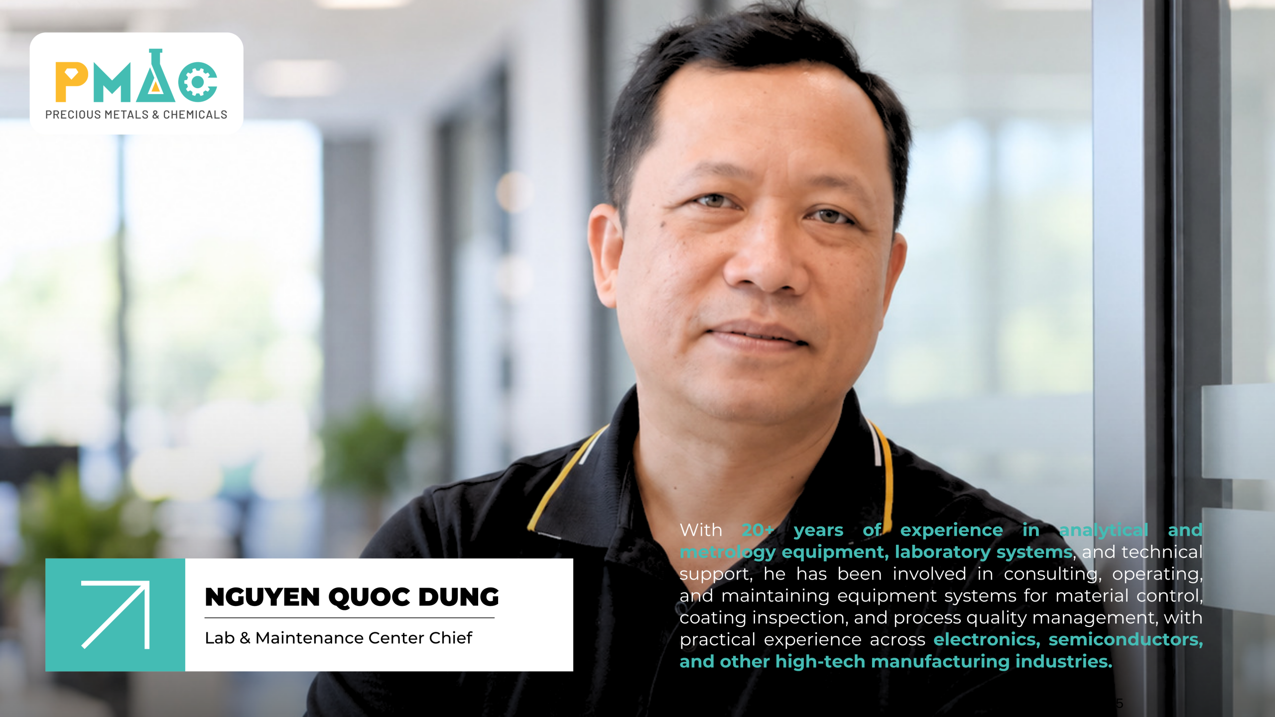 PMAC - Nguyen Quoc Dung – Lab & Maintenance Center Chief