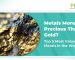 Metals More Precious Than Gold?